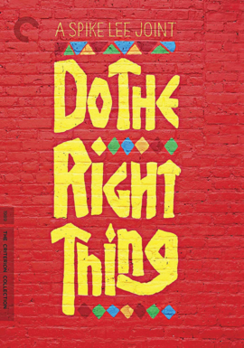 Do the Right Thing by Lee, Spike