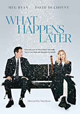 WHAT HAPPENS LATER