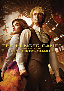 HUNGER GAMES, THE: THE BALLAD OF SONGBIRDS AND SNAKES