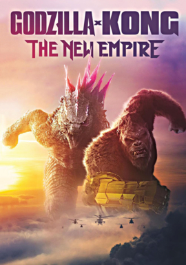 GODZILLA X KONG: THE NEW EMPIRE