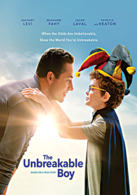 THE UNBREAKABLE BOY