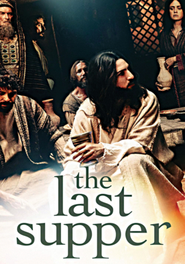 THE LAST SUPPER