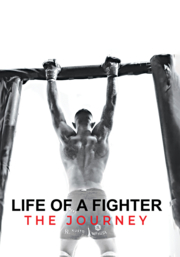 Life of a Fighter