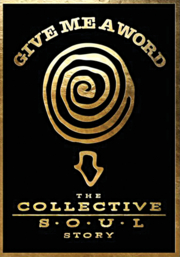 Give Me A Word: The Collective Soul Story (DVD)