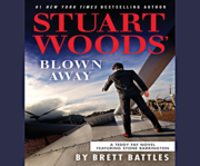 Stuart Woods' Blown Away by Brett Battles