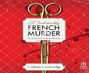A Fashionably French Murder by Colleen Cambridge