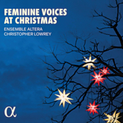 Feminine Voices at Christmas by Ensemble Altera
