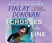Finlay Donovan Crosses the Line by Elle Cosimano
