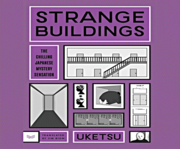 Strange Buildings by Uketsu