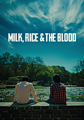 Milk, Rice and the Blood by Swapnil Badnale