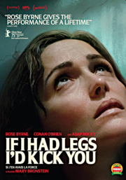 If I Had Legs I'd Kick You