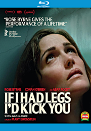 If I Had Legs I'd Kick You