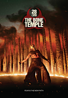 28 Years Later: The Bone Temple by Fiennes, Ralph