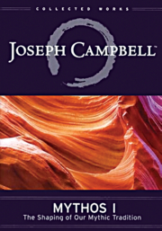 Mythos 1: The Shaping of Our Mythic Tradition