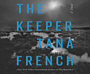 The Keeper by Tana French