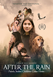 After the Rain: Putin's stolen children come home by null